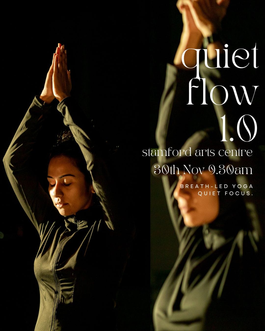 Quiet Flow (Preview Event) 30th Nov *9.30am @ Stamford Arts Centre